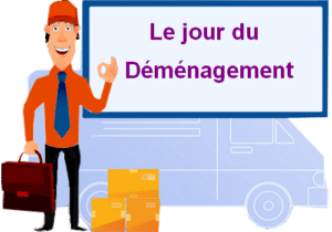 comment s'organiser le jour du déménagement